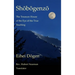 Shobogenzo - Volume III of III: The Treasure House of the Eye of the True Teaching