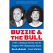 Buzzie and the Bull: A Gm, a Clubhouse Favorite, and the Dodgers' 1965 Championship Season