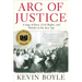 Arc of Justice: A Saga of Race, Civil Rights, and Murder in the Jazz Age