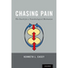 Chasing Pain: The Search for a Neurobiological Mechanism