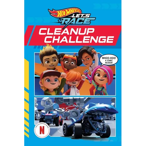 Hot Wheels Let's Race: Cleanup Challenge (Comic Reader)