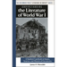 Understanding the Literature of World War I: A Student Casebook to Issues, Sources, and Historical Documents