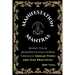 The Manifestation Mantras: Boost Your Manifestation Power Through Indian Vedic and Sufi Practices.