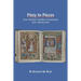 Piety in Pieces: How Medieval Readers Customized their Manuscripts