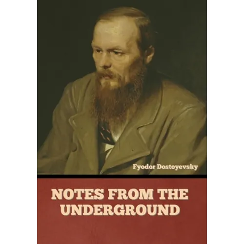 Notes from the Underground