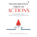 Transformation through ACTIONS: Your personal growth roadmap: Unlock your immense & yet underutilized potential!