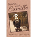 Tennis with Camille