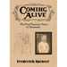 Coming Alive: My First Fourteen Years in Savannah