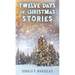 Twelve Days of Christmas Stories