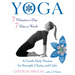 Yoga 7 Minutes a Day, 7 Days a Week: A Gentle Daily Practice for Strength, Clarity, and Calm