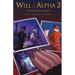 Will of the Alpha 2