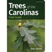 Trees of the Carolinas Field Guide