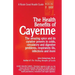 The Health Benefits of Cayenne