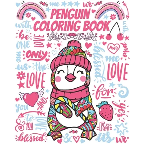 Penguin Coloring Book: Gorgeous Colouring Book for Everyone (Penguins Birds Lovers)