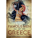 Famous Men of Greece: Annotated