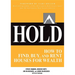 Hold: How to Find, Buy, and Rent Houses for Wealth