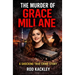The Murder of Grace Millane: A Shocking True Crime Story
