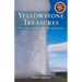Yellowstone Treasures: The Traveler's Companion to the National Park