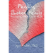 Mending Broken Hearts: Recovering From the Losses of Life