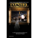 The Clear and Present Truth of Daniel: A Self-Interpreting Paraphrase