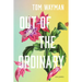 Out of the Ordinary: New Poems