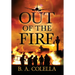 Out of the Fire