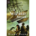 A Wizard Abroad: The Fourth Book in the Young Wizards Series