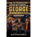 The Extravagant Adventures of George Birmingham: Truth Revealed