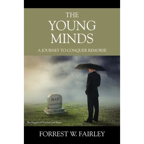 The Young Minds: A Journey to Conquer Remorse