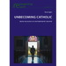 Unbecoming Catholic: Being Religious in Contemporary Ireland