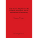 Early Human Adaptation in the Northern Hemisphere and the Implications of Taphonomy