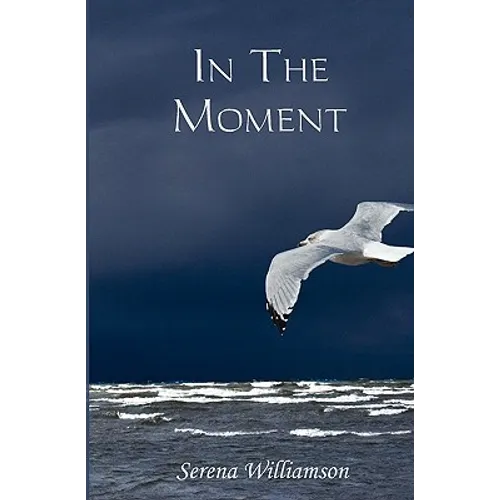 In the Moment