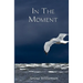 In the Moment