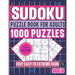 Very Easy to Extreme Hard Sudoku Puzzle Book for Adults: 6 Levels 1000 Sudoku Puzzles Activity Book to Sharpen Your Mind