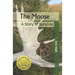 The Moose: A Story of Survival