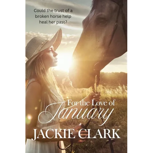 For the Love of January