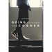 Going Around The Corner Student Workbook: Taking the Gospel to Your Campus, Dorm & Playing Field