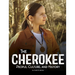 The Cherokee: People, Culture, and History
