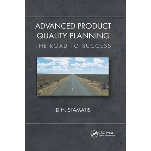 Advanced Product Quality Planning: The Road to Success