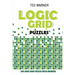 Logic Grid Puzzles: Toichika Puzzles - 200 Logic Grid Puzzles With Answers