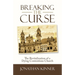 Breaking the Curse: The Revitalization of a Dying Contentious Church