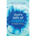 God's Gift of Science