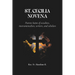 St. Cecilia Novena: Patron Saint of vocalists, instrumentalists, writers, and scholars