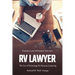 RV Lawyer: The Use of Technology for Remote Lawyering