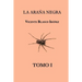 La araña negra (tomo 1)