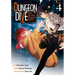 Dungeon Dive: Aim for the Deepest Level (Manga) Vol. 4
