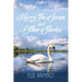 Harry the Swan & Other Stories
