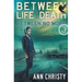 Between Life and Death: Between No More