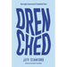Drenched: Thoroughly Covered and Completely Filled