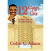 12 Gates to the City: The Golden Path of Transformation